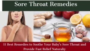 Sore Throat Remedies