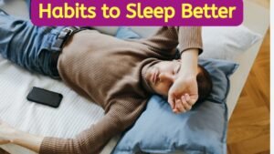 Habits to sleep better