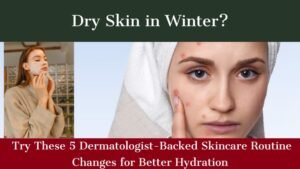 Dry Skin in Winter