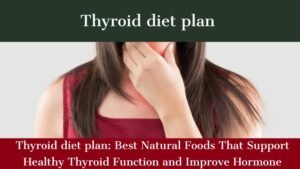 Thyroid diet plan