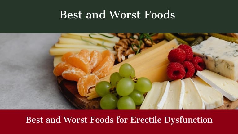 Best and Worst Foods for Erectile Dysfunction That Improve Blood Flow and Sexual Performance